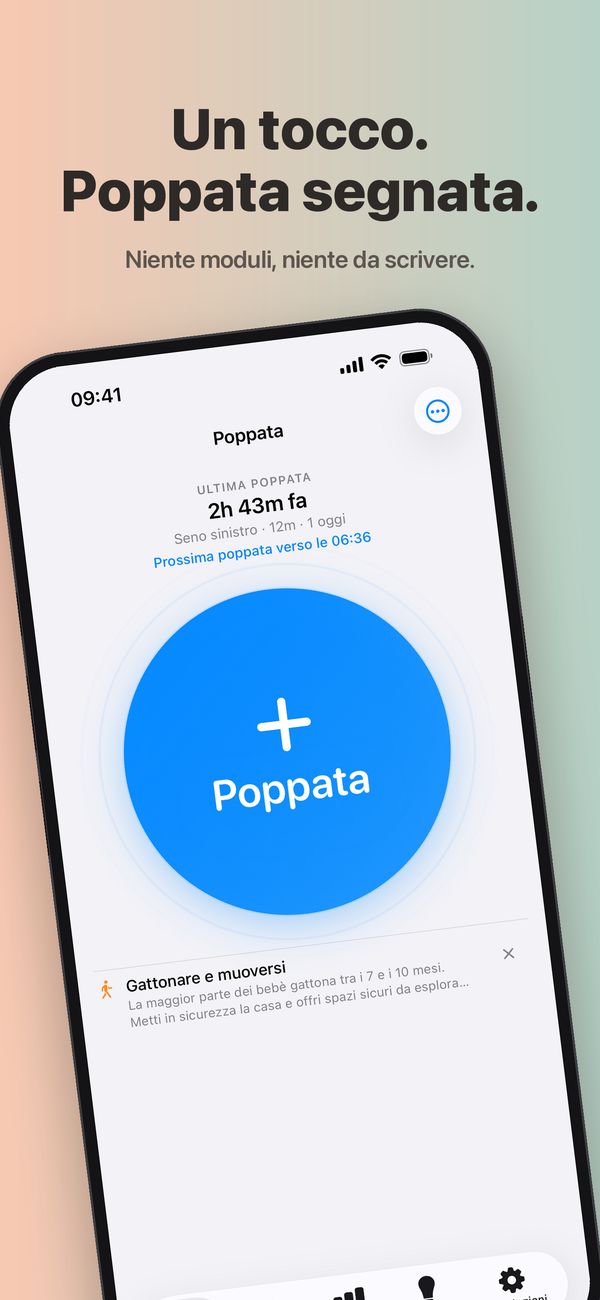 La schermata Poppata di FeedKit: l'ultima poppata 2 ore e 43 minuti fa, seno sinistro, 12 minuti, 1 poppata oggi, la prossima prevista verso le 06:36, un grande pulsante Poppata e, sotto, il consiglio «Gattonare e muoversi».