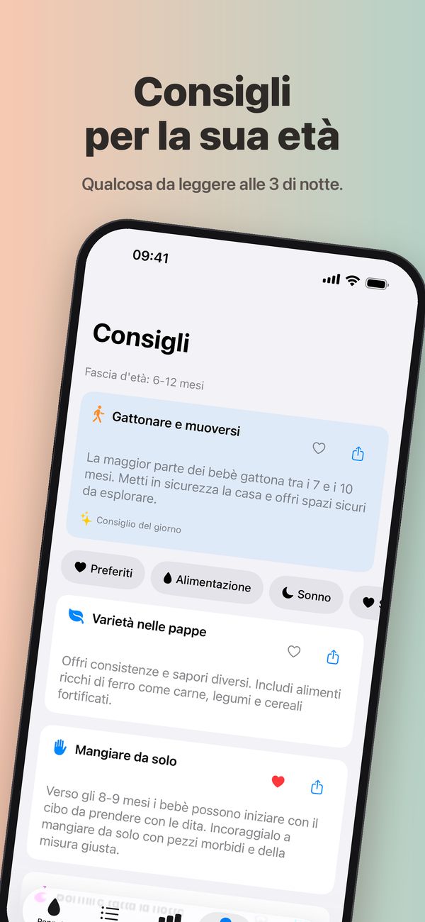 La schermata Consigli per la fascia 6-12 mesi, con il consiglio del giorno «Gattonare e muoversi», i filtri Preferiti, Alimentazione e Sonno, e i consigli «Varietà nelle pappe» e «Mangiare da solo», salvato tra i preferiti.