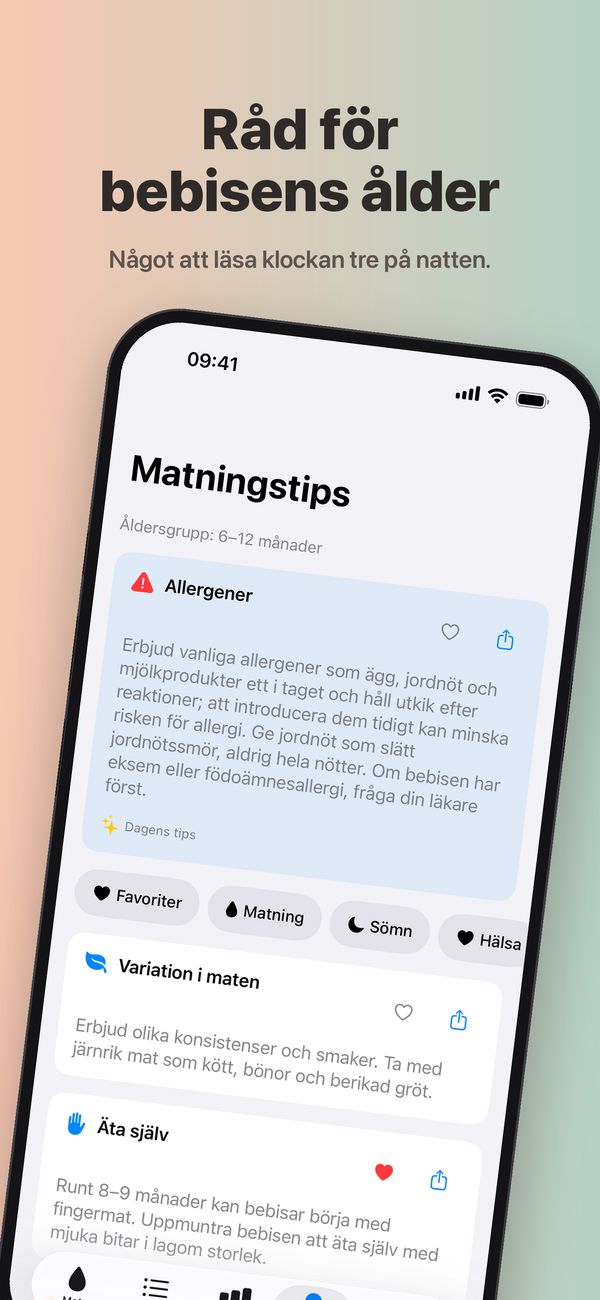 Skärmen Matningstips för 6–12 månader, med Dagens tips om allergener, filter för Favoriter, Matning, Sömn och Hälsa och tips om variation i maten och om att äta själv (sparat som favorit).